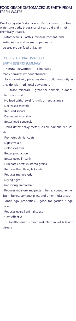  FOOD GRADE DIATOMACEOUS EARTH FROM FRESH WATER    Our food gra