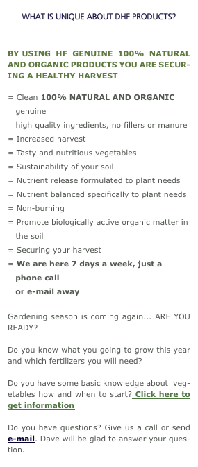  WHAT IS UNIQUE ABOUT DHF PRODUCTS?   BY USING HF GENUINE 100% 